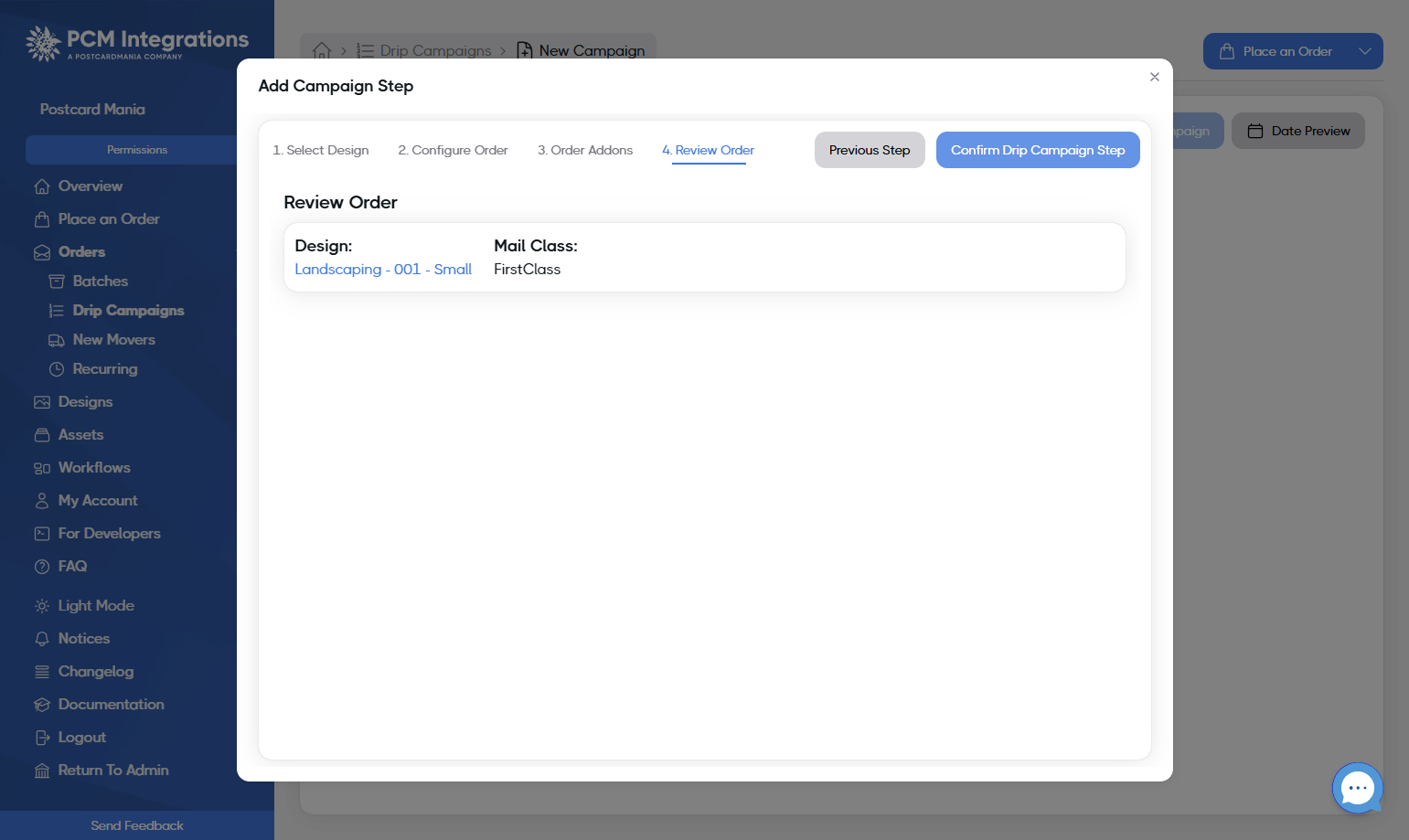 A. Review Order… B. Click on Confirm Drip Campaign Step