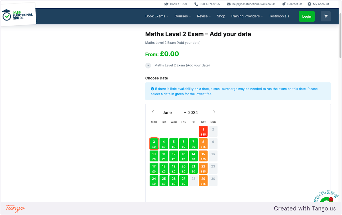 Select your exam date, some of these will have a cost, this is due to less availability.