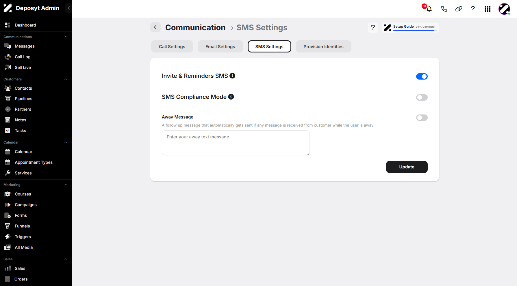 Step 6: You will be redirected to the Communication SMS Settings.