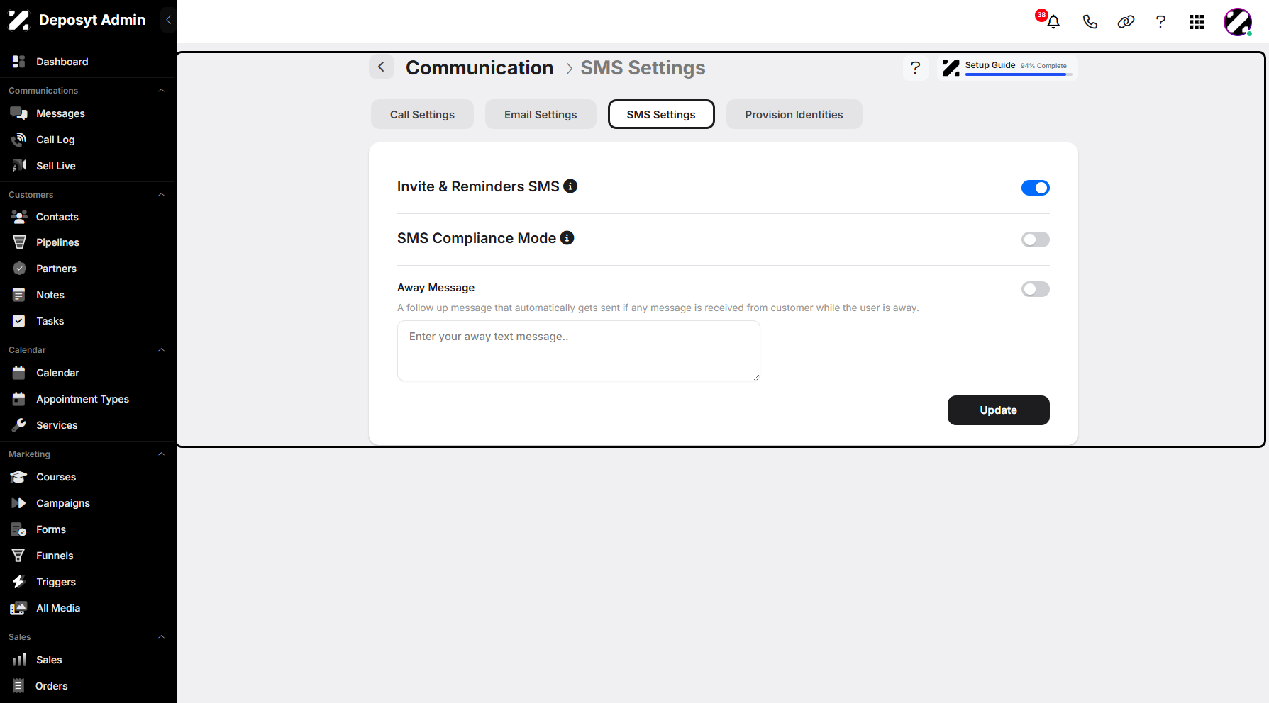 Step 6: You will be redirected to the Communication SMS Settings.