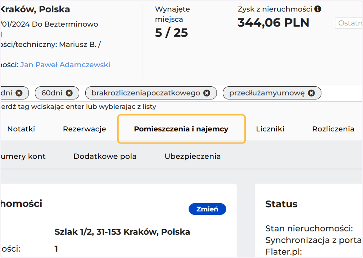 Na danej nieruchomości wejdź na pomieszczenia i najemcy