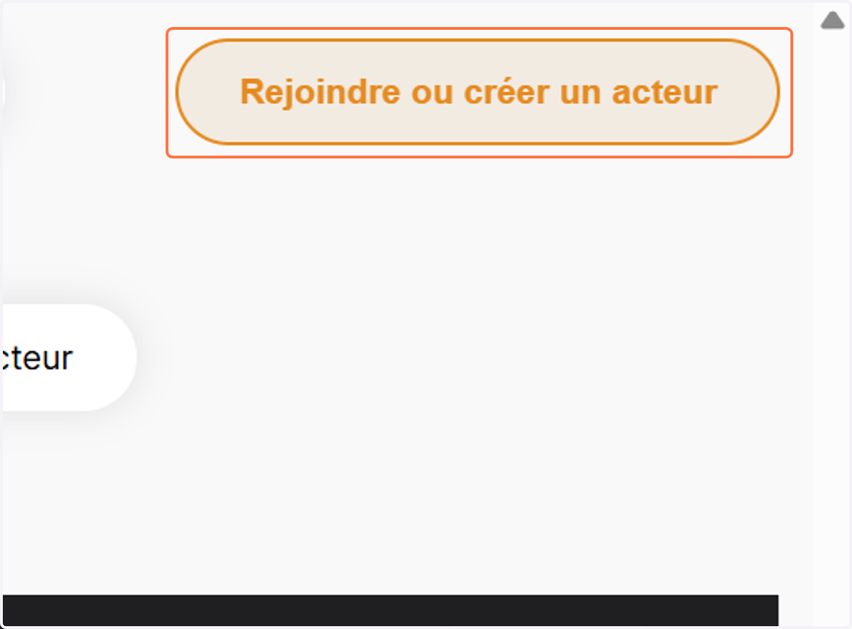 Cliquer sur Rejoindre ou créer un acteur
