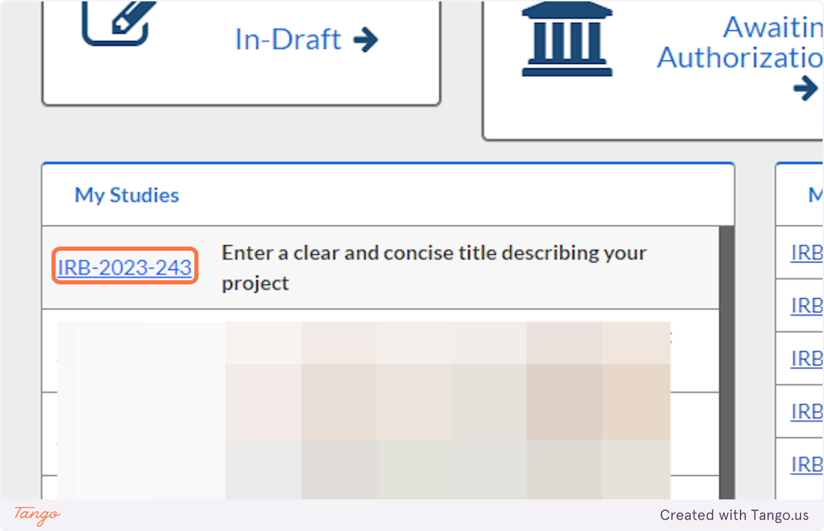 When you revisit Cayuse Human Ethics in the future, you will see a list of "My Studies" where you can click on the title to resume editing your draft study.