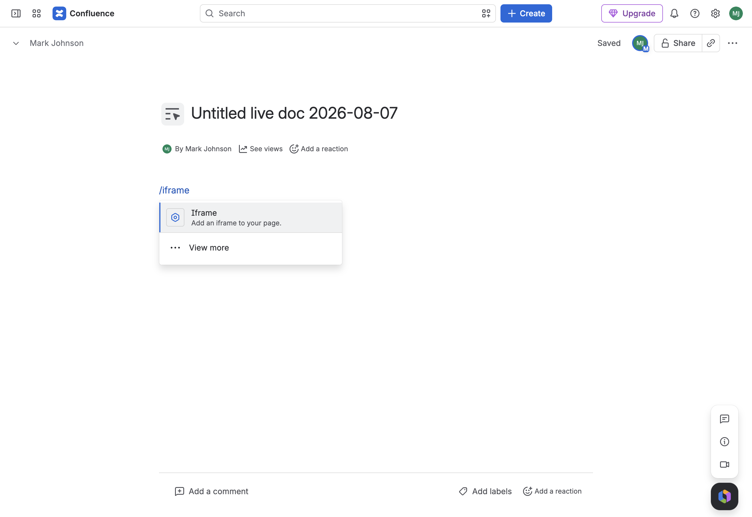 A. Start to type /iframe on your Confluence page B. Select Add an iframe to your page..