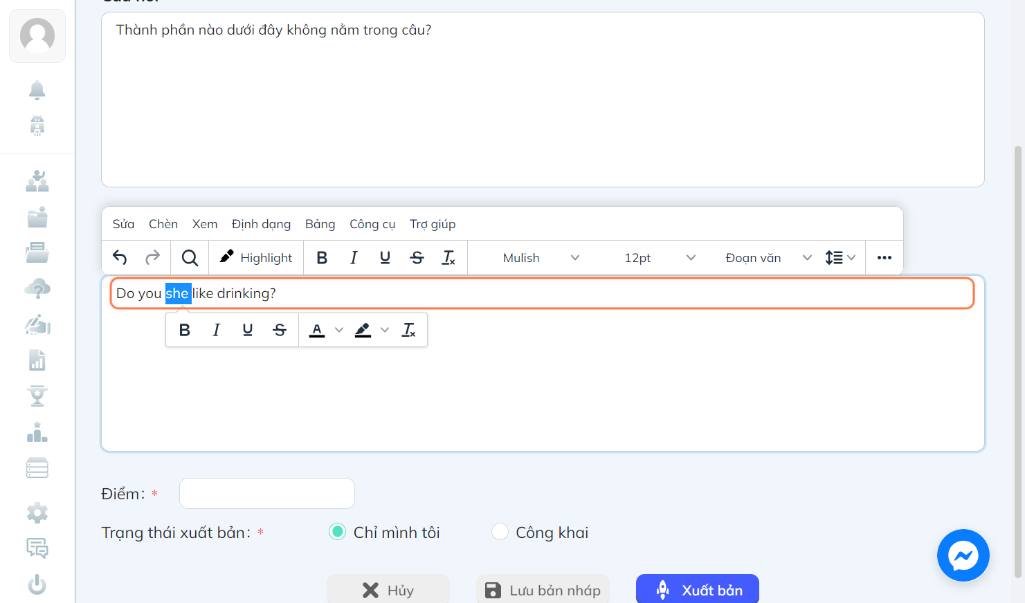 Bôi đen đáp án cần "Tô đậm"