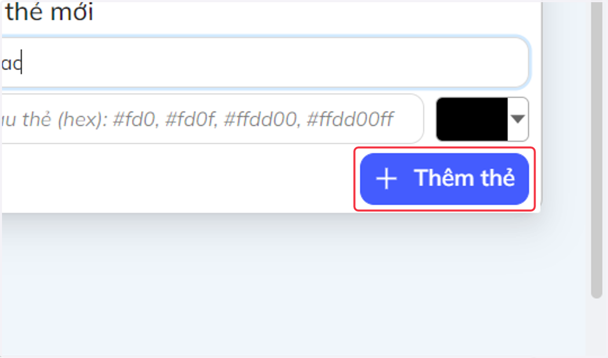 Nhấn chọn "Thêm thẻ" khi đã hoàn tất