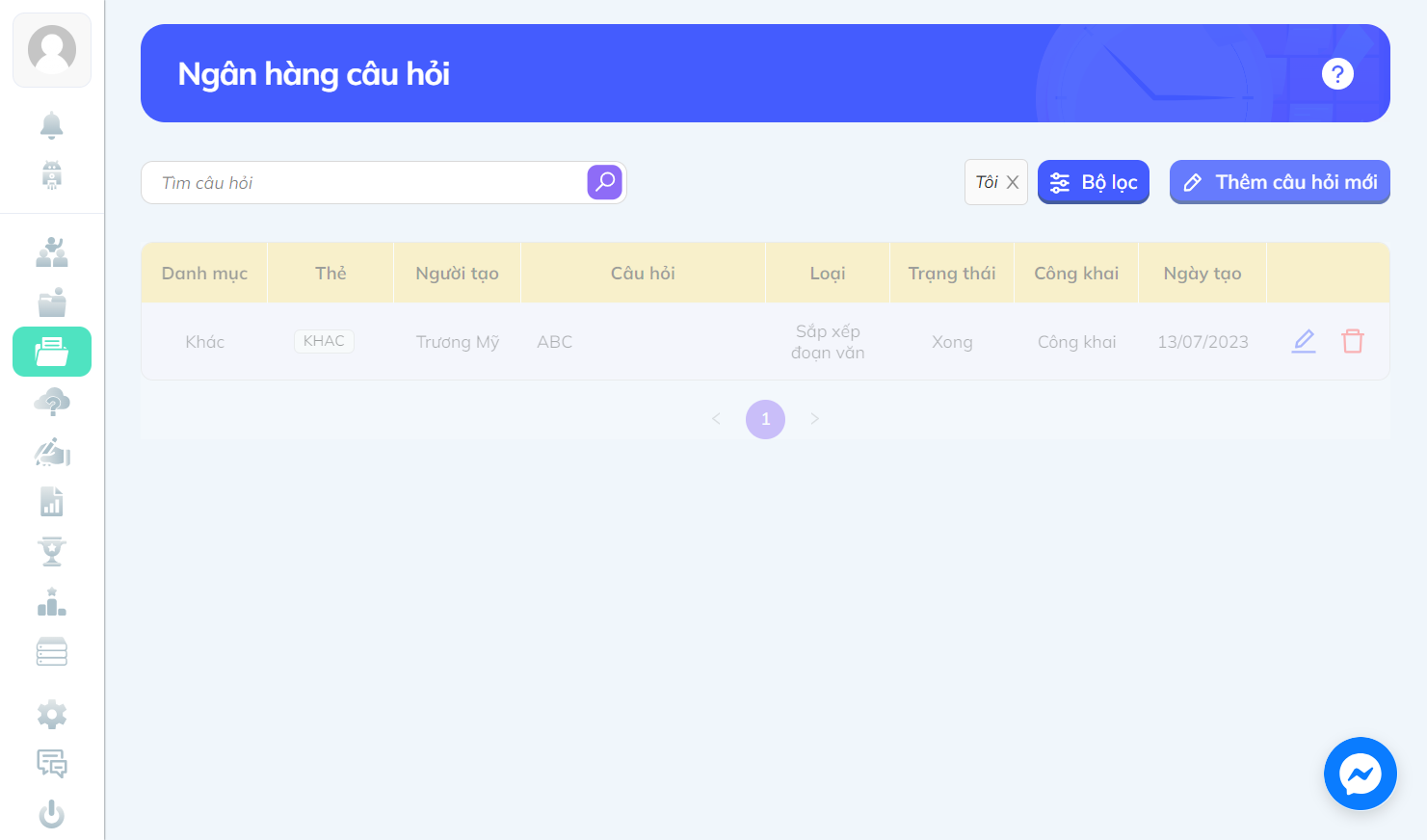 Nhấn chọn "Thêm câu hỏi mới" để chọn dạng câu hỏi