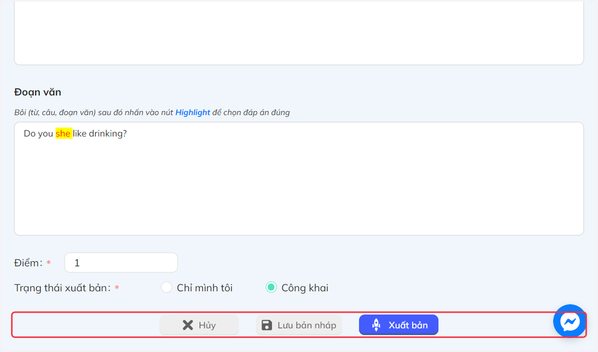 Chọn "Hủy" hoặc "Lưu bản nháp" hoặc "Xuất bản" để cập nhật trạng thái cho câu hỏi