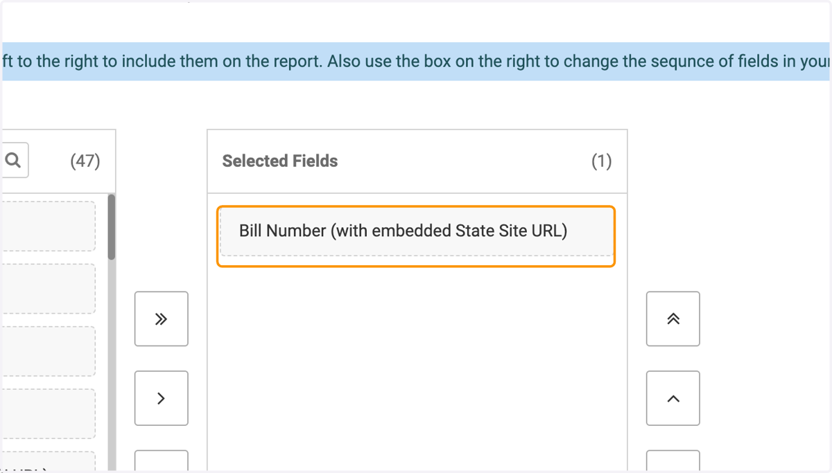 Click and Drag the fields you want into the right hand box labeled Selected Fields