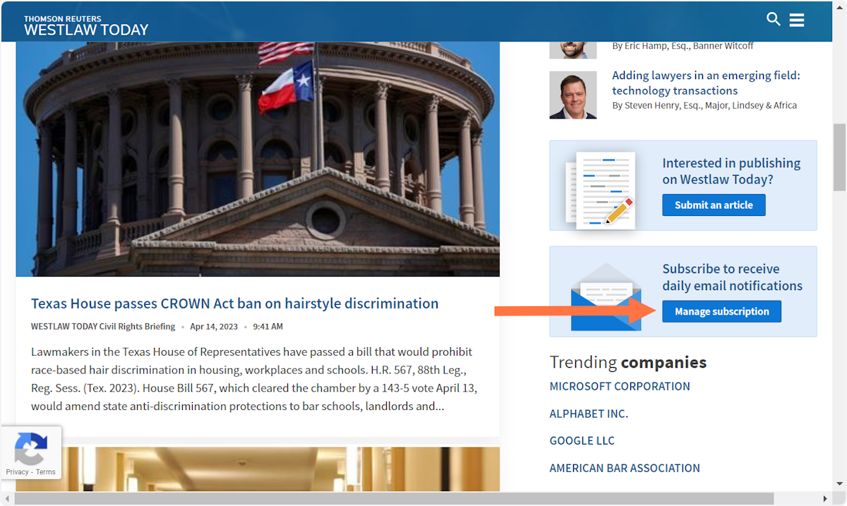 While you are in Westlaw Today, select Manage subscription to sign up for email newsletters. 
