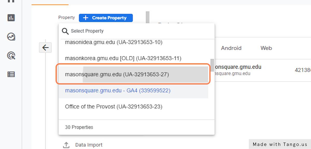 Select the Universal analytics property. It's the one for which the ID number starts with "UA-" and for which the name does not have the " - GA4" suffix