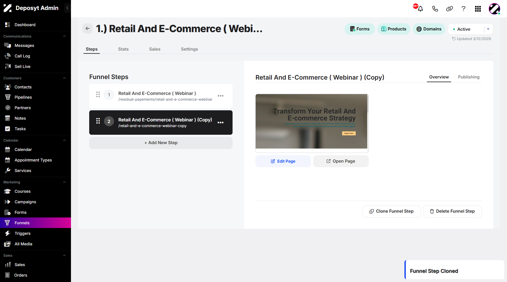 Step 7: You can view your cloned step, and a pop-up notification will confirm that the funnel step was successfully cloned.