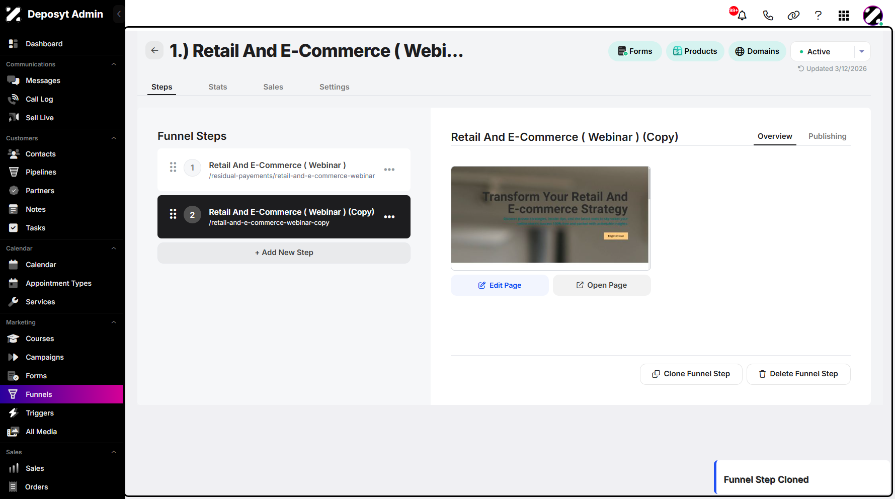 Step 7: You can view your cloned step, and a pop-up notification will confirm that the funnel step was successfully cloned.