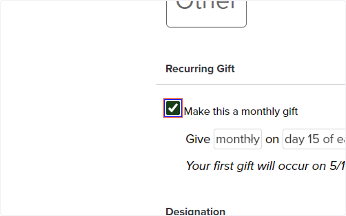 If you'd like to set up a monthly gift, check the box for "make this a monthly gift."