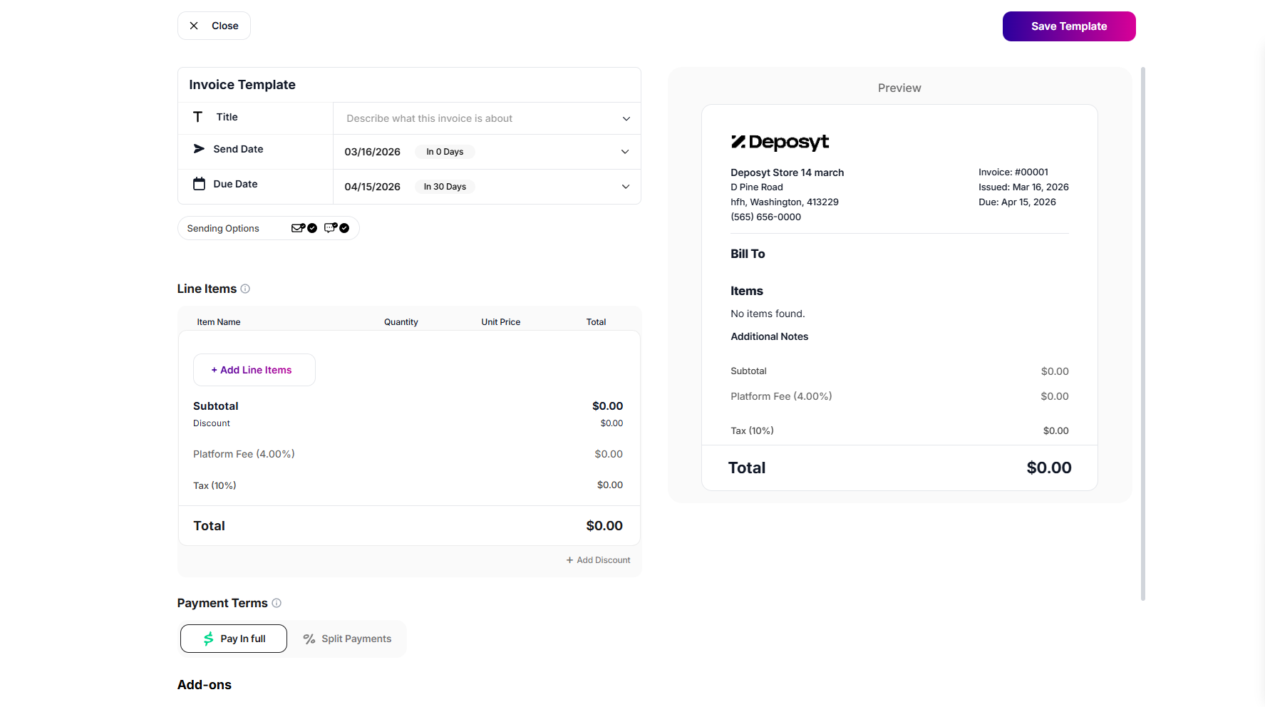 Step 10: Once you're done, simply click the Save Template to save and apply the changes.