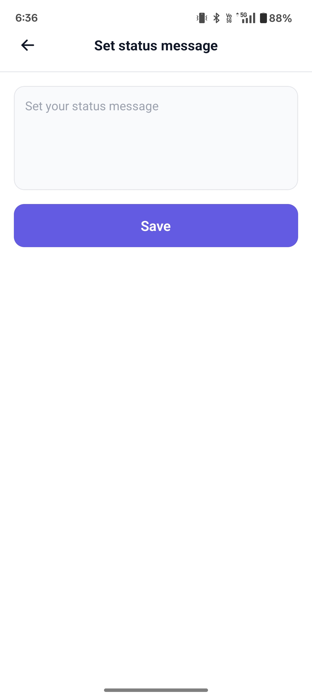 The Set Status Message screen in the BuzyTeam mobile app allows users to create and update a personal status message that can be visible to team members.