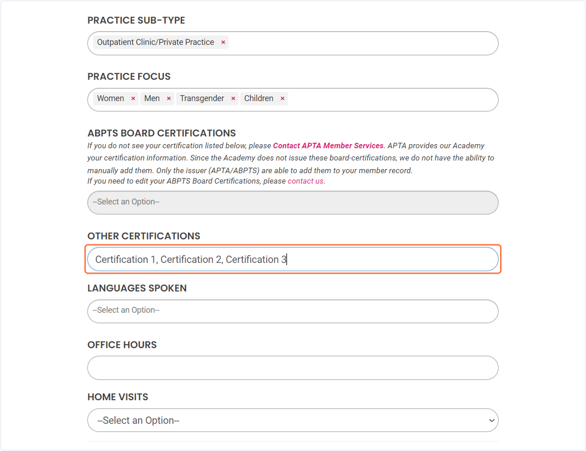 For Certifications, we highly recommend that you spell out your full certification names instead of only using acronyms. Non-PTs may not be familiar with these certifications. Example: Instead of just listing CLT, you could list "Certified Lymphedema
