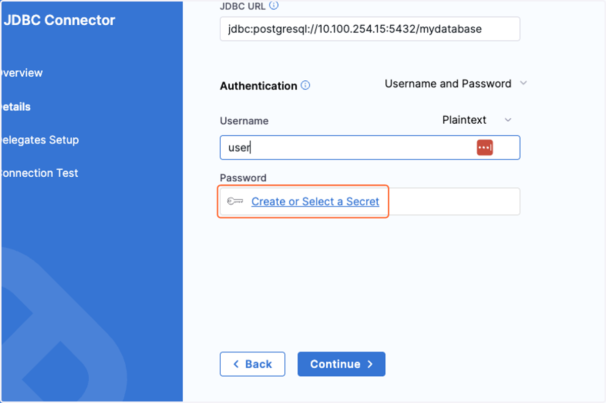 Click on Create or Select a Secret to add the password for the DB
