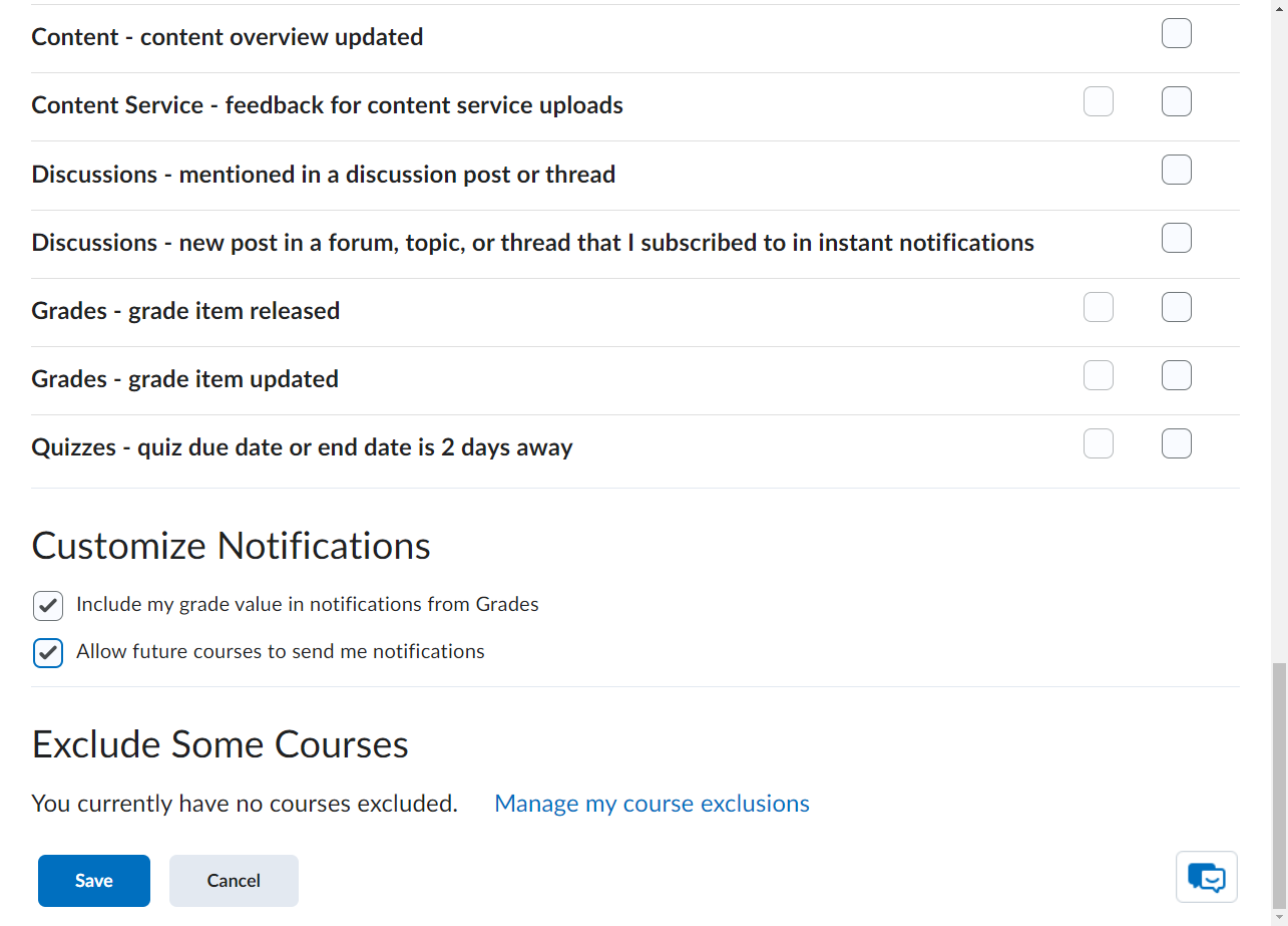 Check Allow future courses to send me notifications - this means you only have to do this once and don't need to set up these notifications again each semester.