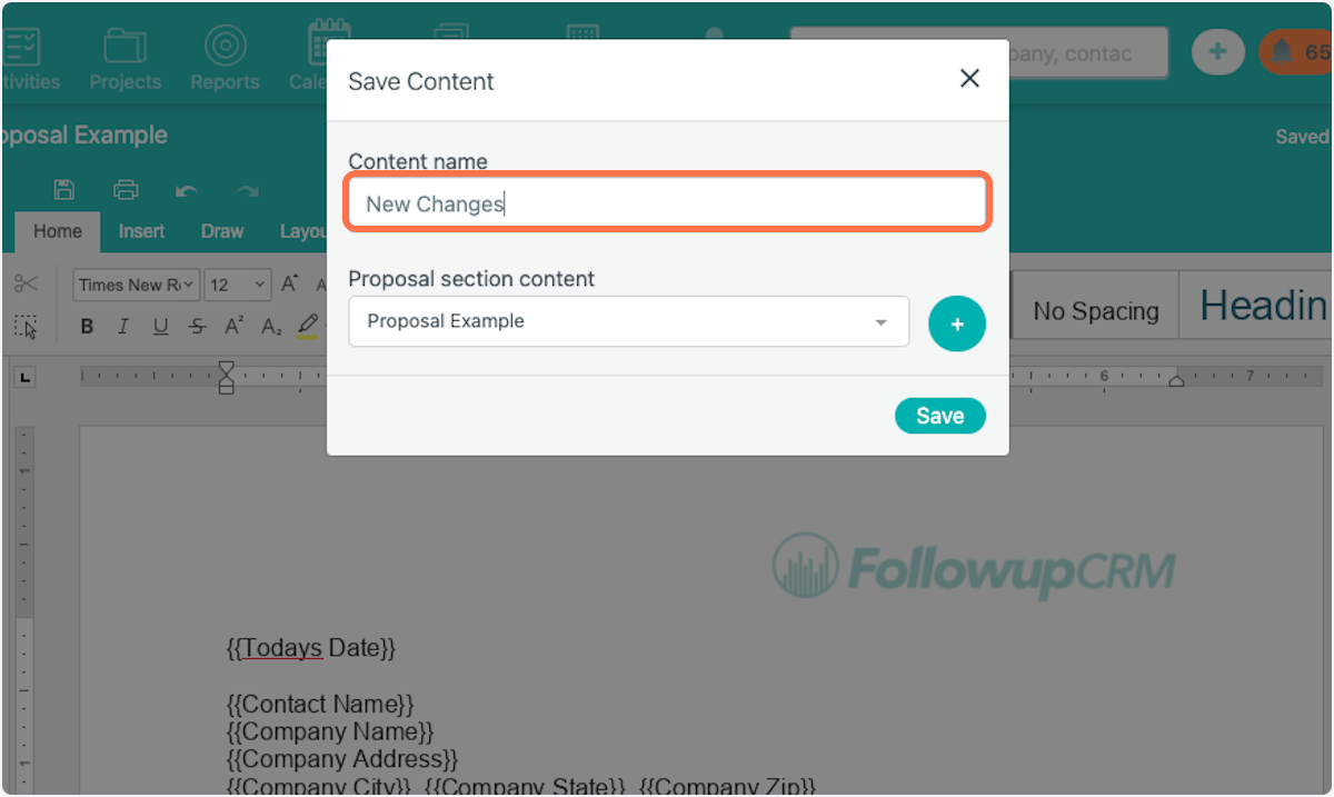 Name your new content, and choose where you'd like it to be stored in the Proposal Settings area. 