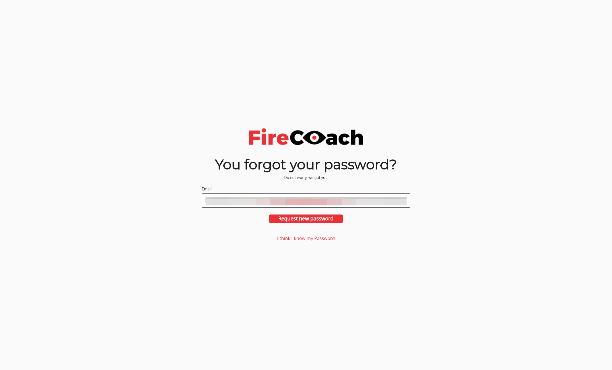 Enter the e-mailadres of your Firecoach account
