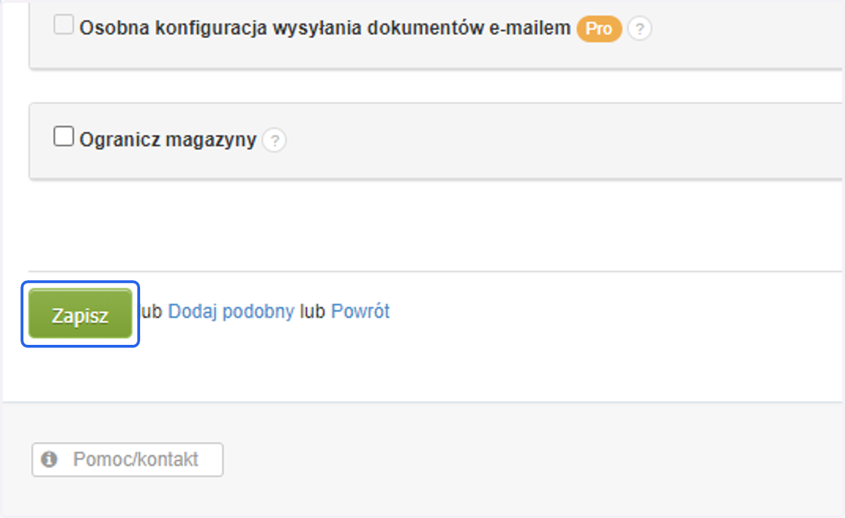 Zatwierdź wprowadzone zmiany przyciskiem 'Zapisz' na dole formularza.