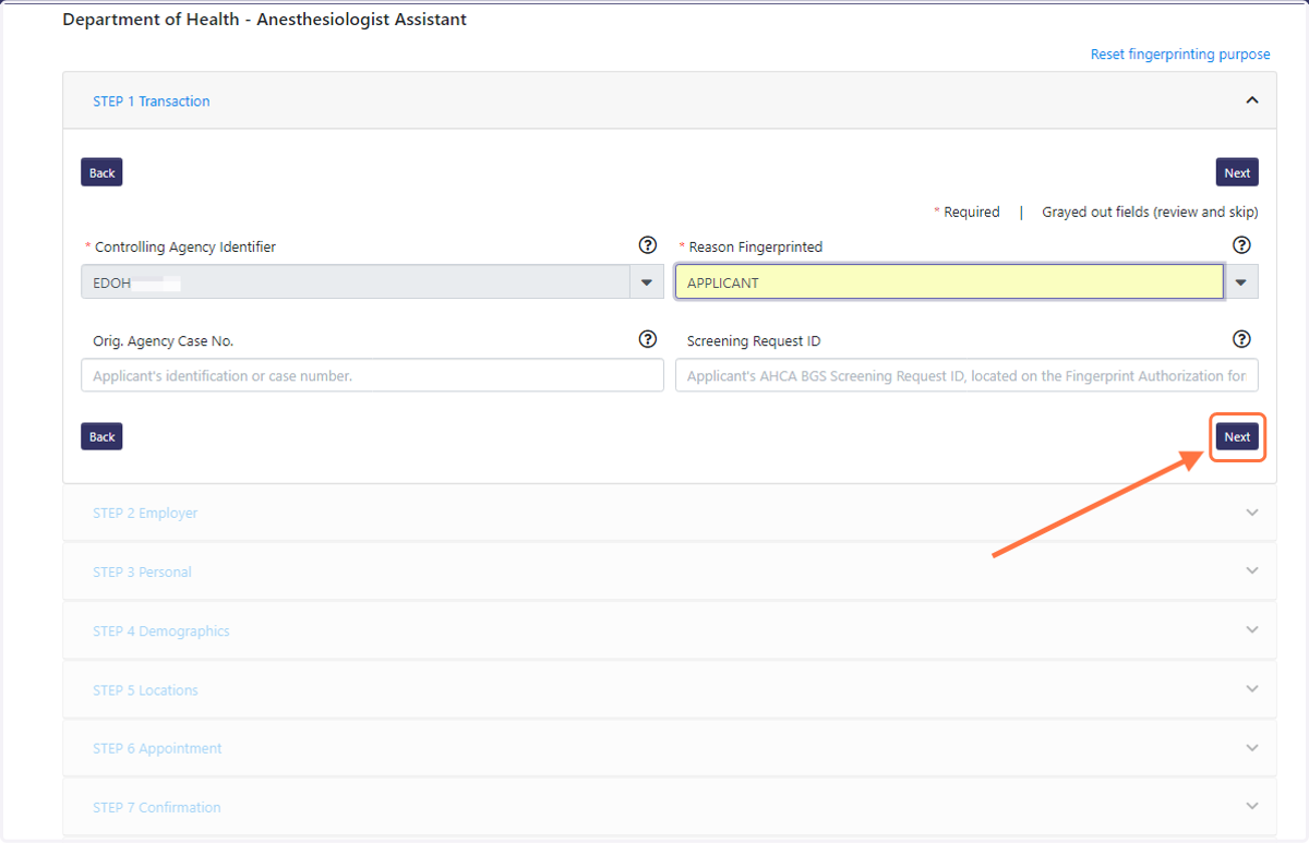 Complete each step of the online application and hit the NEXT button to move on to each subsequent step.