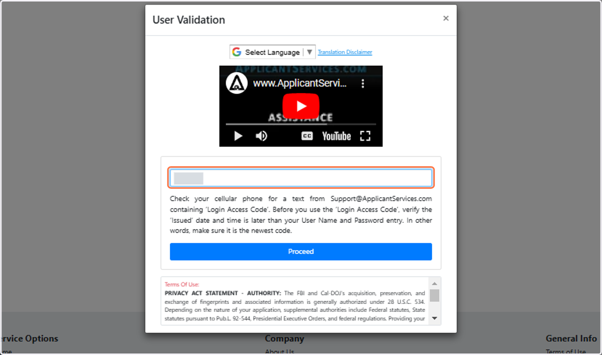 If two Factor Authentication is set up on your account, type access code from your cell phone or email address and click proceed.