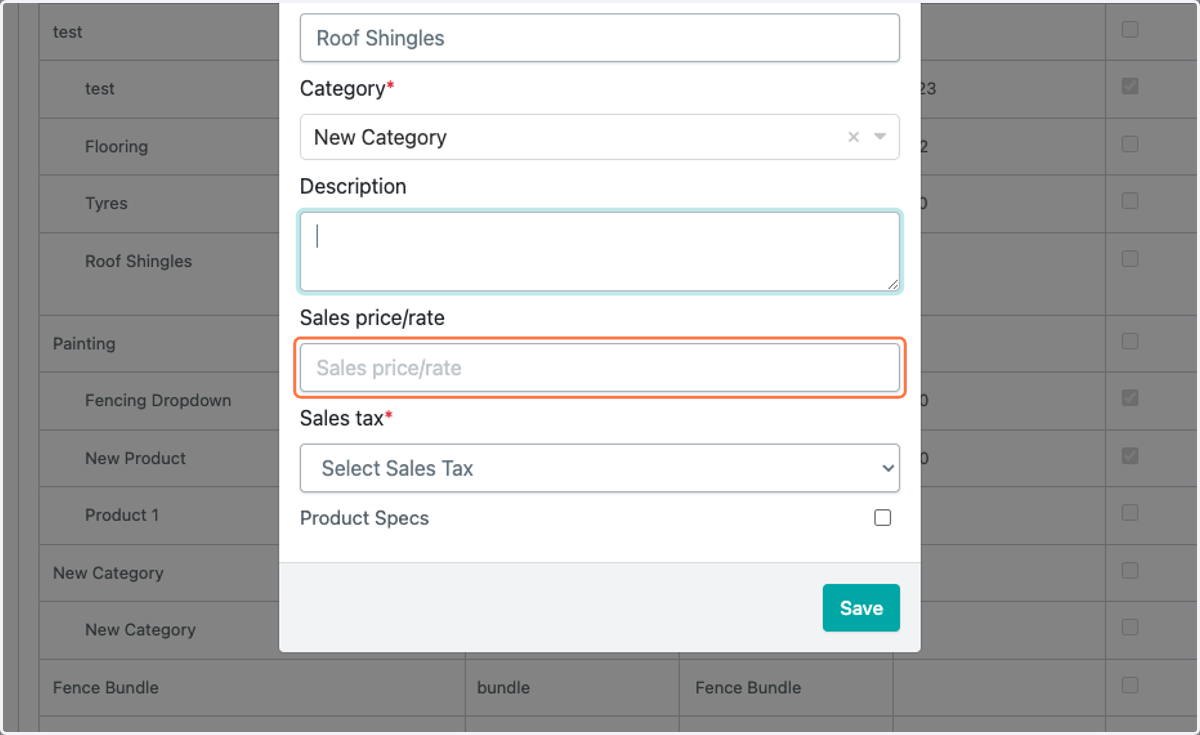 Add a sales price/rate and select Sales Tax (Taxable or Non-taxable)
