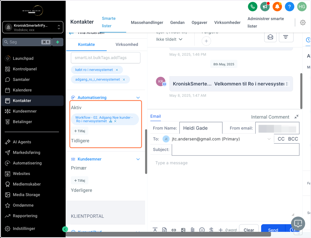 Kunden er nu tilføjet workflowet og vil modtage de mails og eventuelle tags, der hører til det workflow.