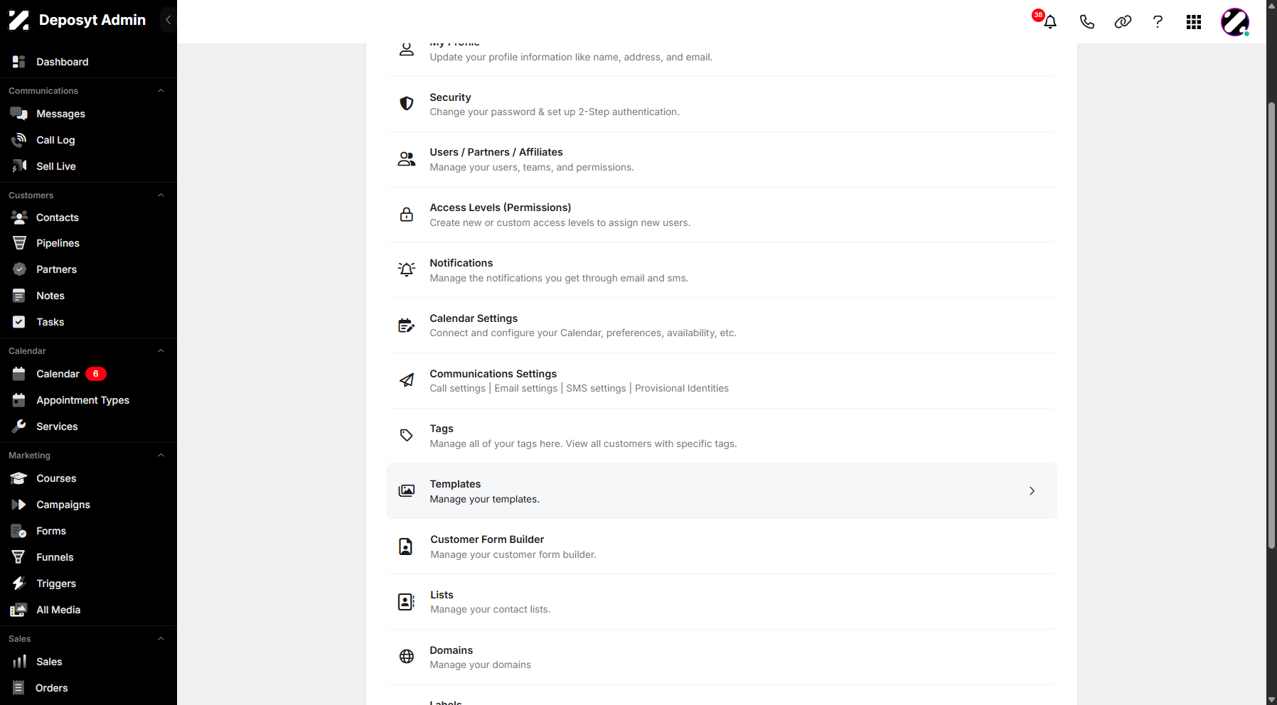 Step 3: You will then be taken to the Settings page. Scroll down and click on Templates to continue.