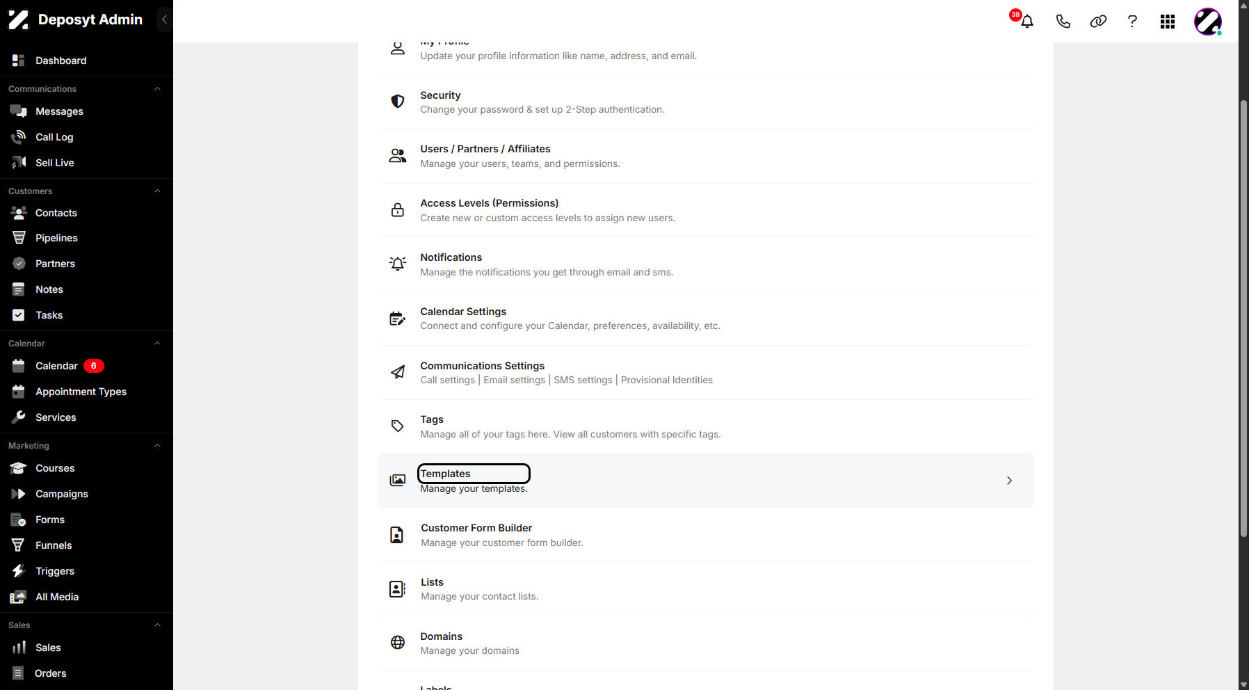 Step 3: You will then be taken to the Settings page. Scroll down and click on Templates to continue.