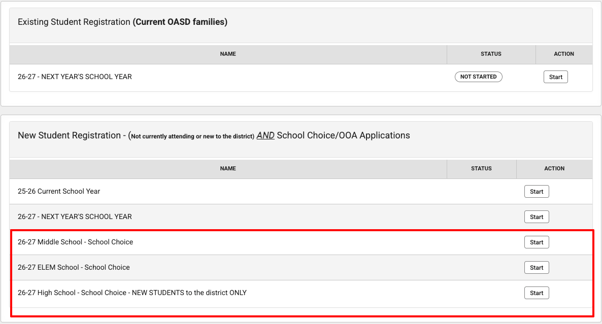 You will see New Student Registration - Not currently attending or new to the district, and School Choice/OOA Applications…