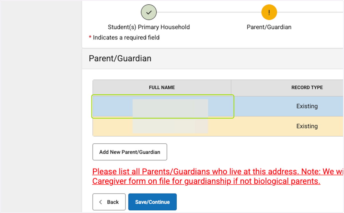 Click on each parents name and verify information. Yellow boxes must turn white.