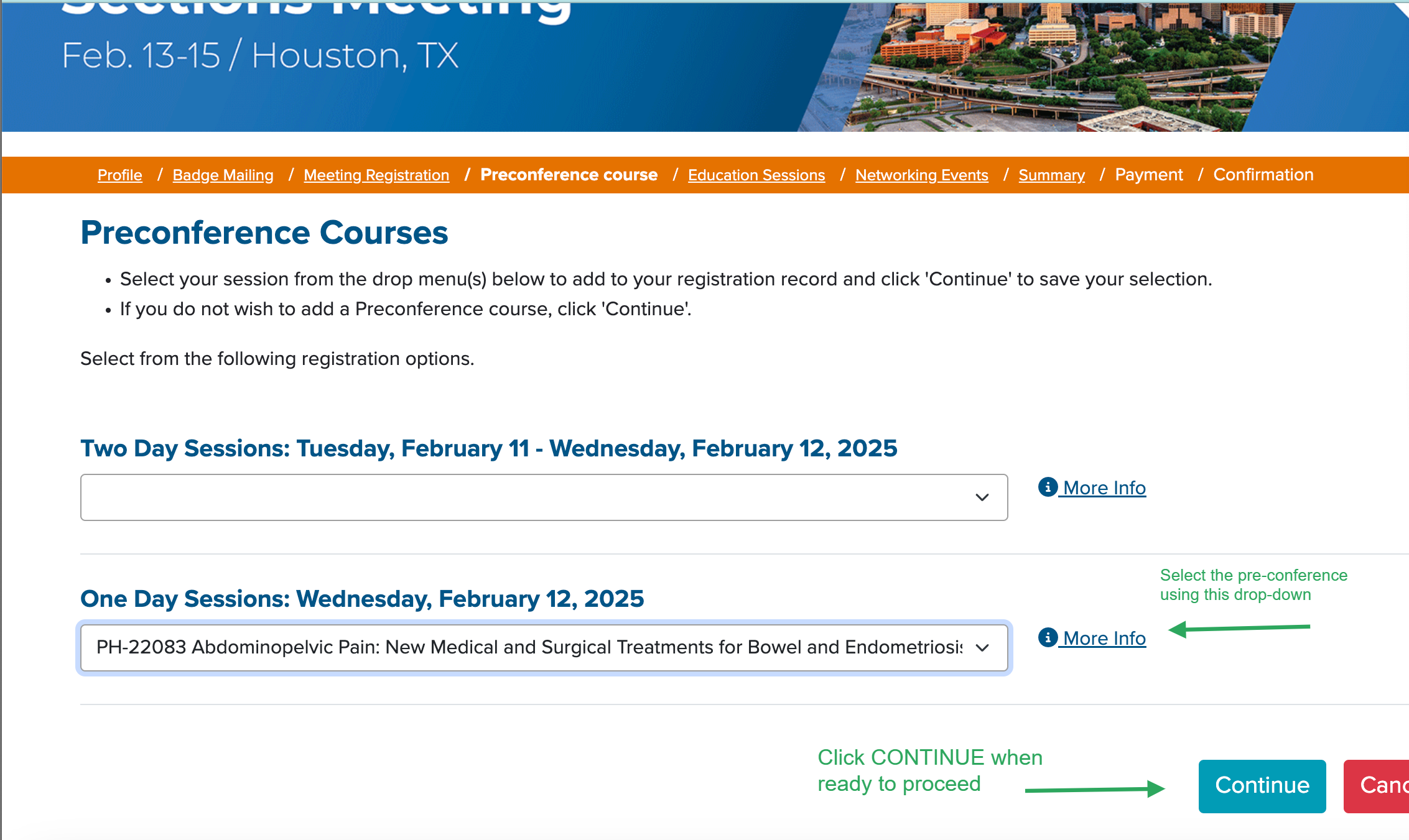 Select the Pre-Conference from the Drop-Down Menu & Click on Continue