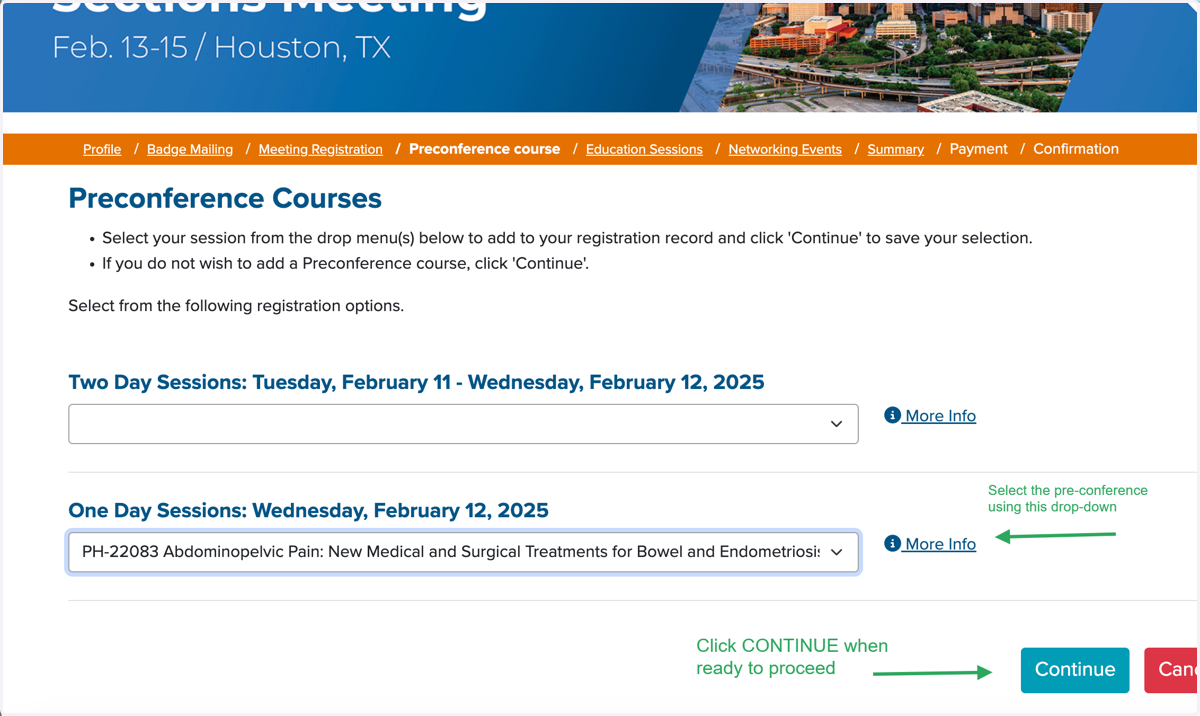 Select the Pre-Conference from the Drop-Down Menu & Click on Continue