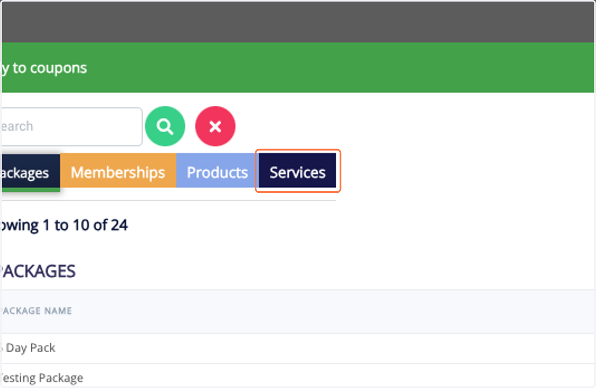 Click on Services. You can also apply to Packages, Memberships, and Products.