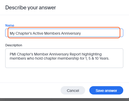 Rename to reflect the report's purpose (i.e. "My Chapter's Active Members Anniversary")