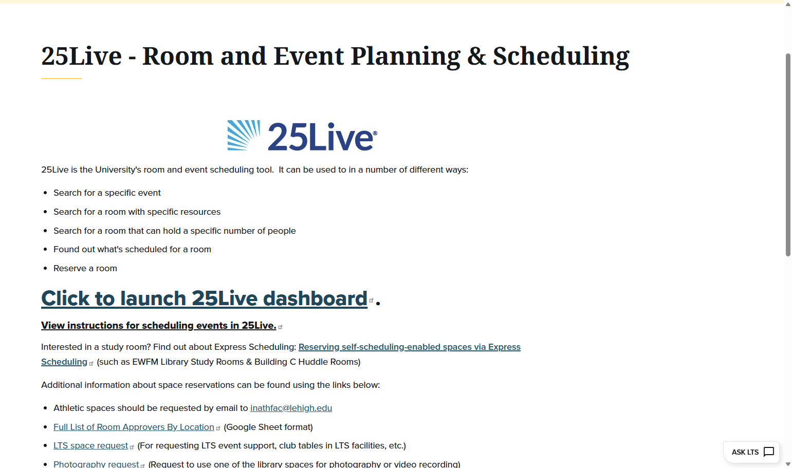 Go to go.lehigh.edu/25live. Click on Click to launch 25Live dashboard.