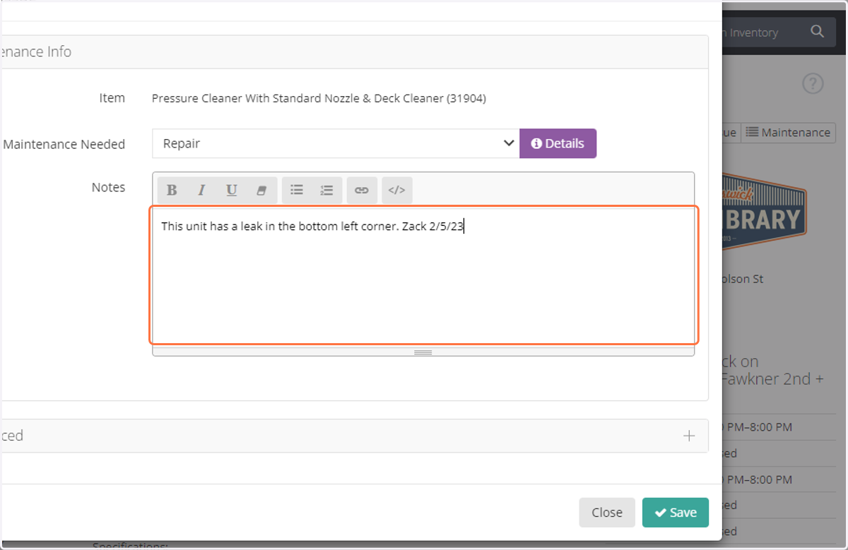 In the notes field, enter notes related to the repair. Include any comments made by the member or any indications you may have regarding the issue the tool has. Include your name and the date.