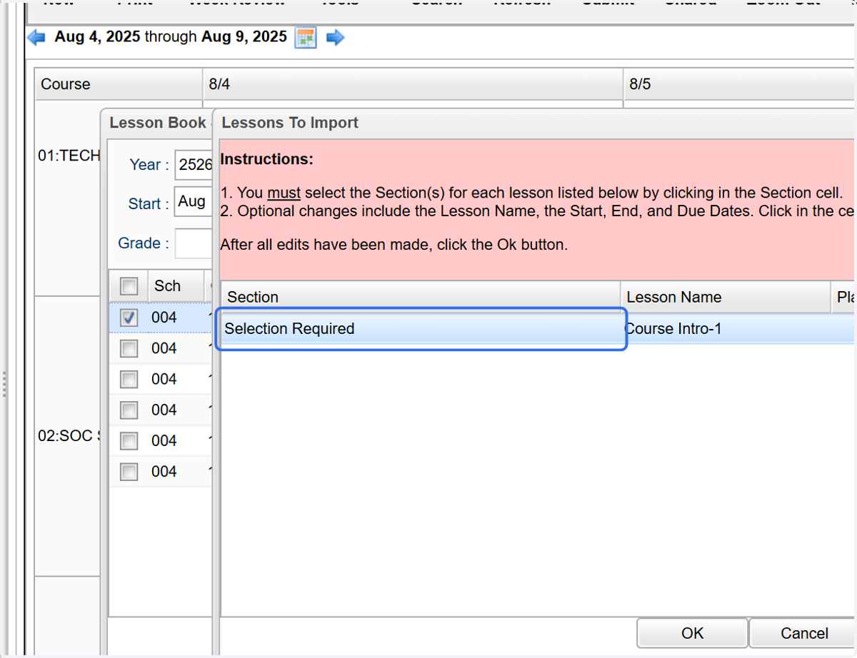 Click "Selection Required" to choose the section into which you want to import the lesson.
