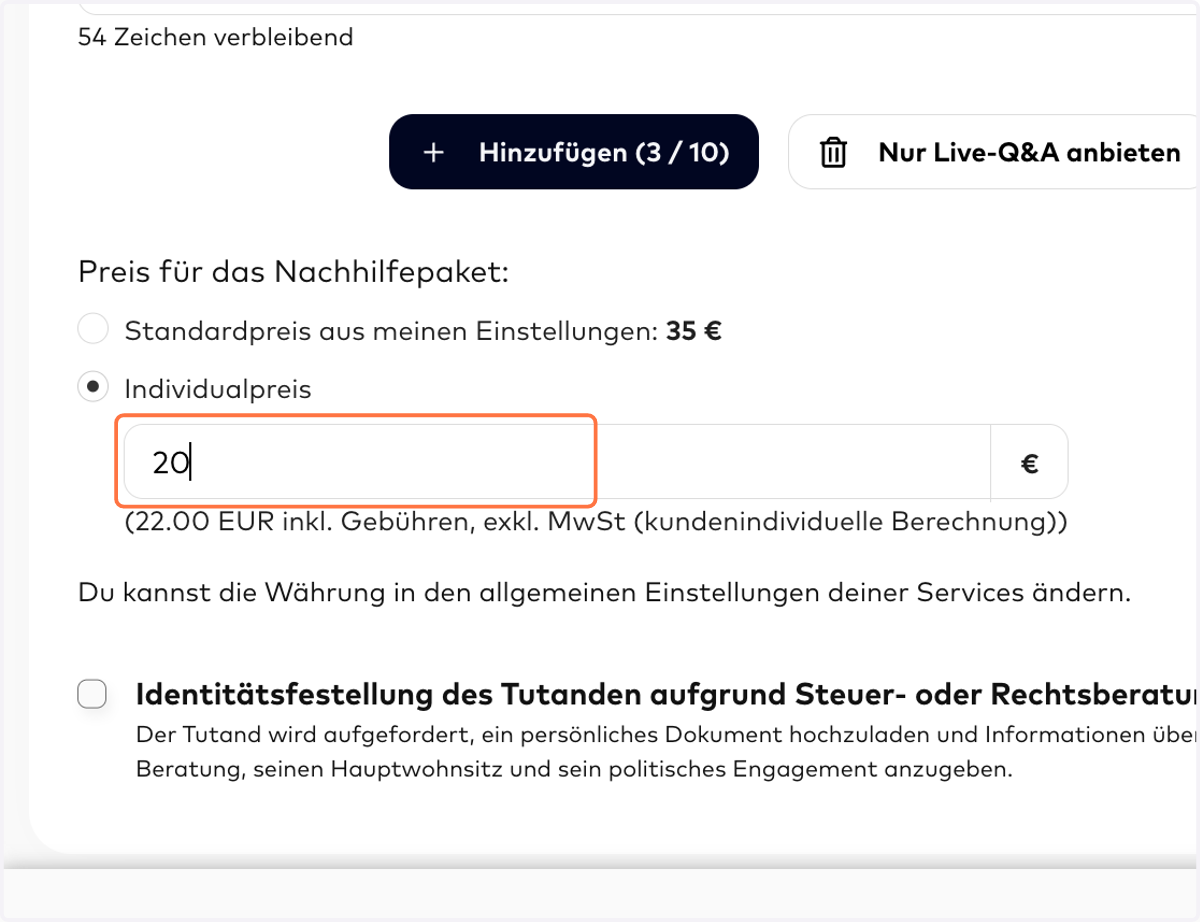 PREIS DES PAKETS: Gib hier bitte an, wie viel du für deine Leistung erhalten möchtest. Du kannst zwischen dem von dir eingestellten Standardpreis abweichen, indem du "Individualpreis" auswählst und einen Preis angibst.