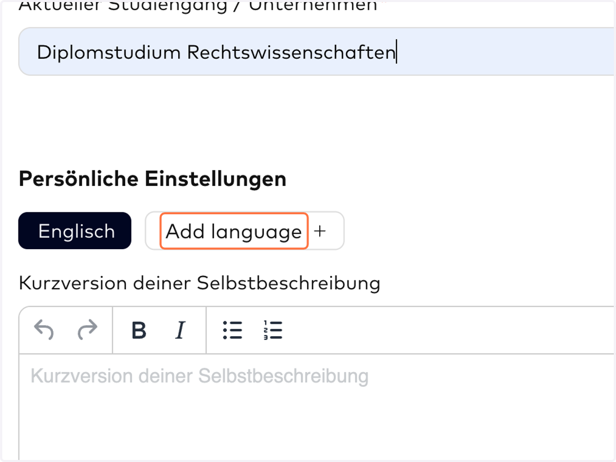 PROFILSPRACHEN: An diesem Punkt kannst du einstellen, in welchen Sprachen deine Profilbeschreibung ("Bio") verfügbar sein soll. Deutsch & Englisch wären in jedem Fall gut.