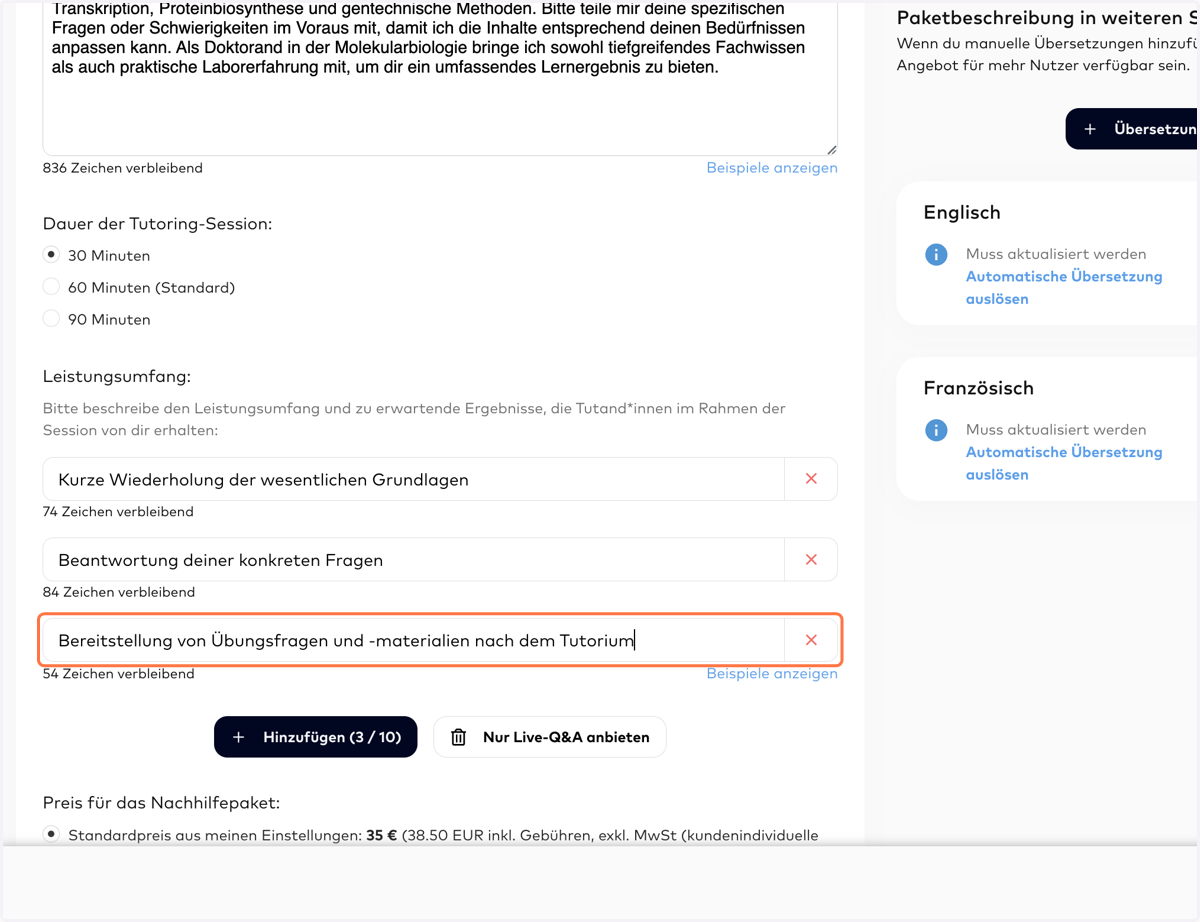 LEISTUNGSUMFANG DES PAKETS: Hier solltest du bitte die Highlights deiner Leistung noch einmal Stichpunkt-artig anführen - egal ob das wichtige Punkte in der Session betrifft oder du z.B. Materialien nach der Session noch bereitstellst.
