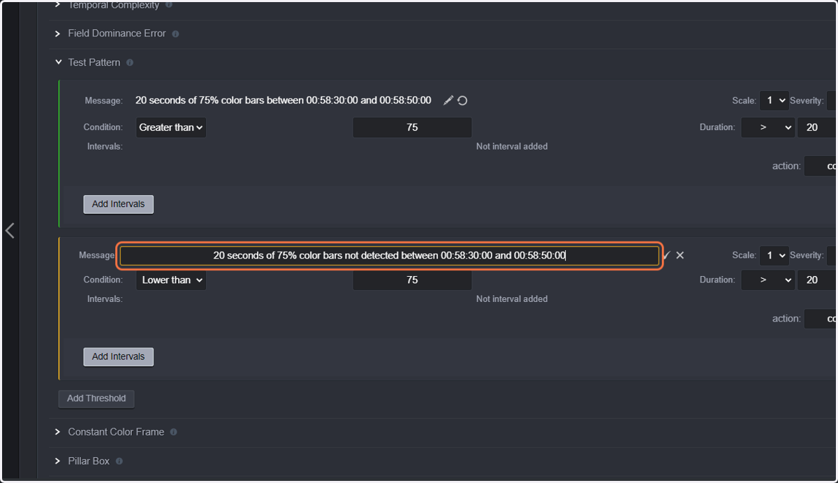Type "20 seconds of 75% color bars not detected between 00:58:30:00 and 00:58:50:00".