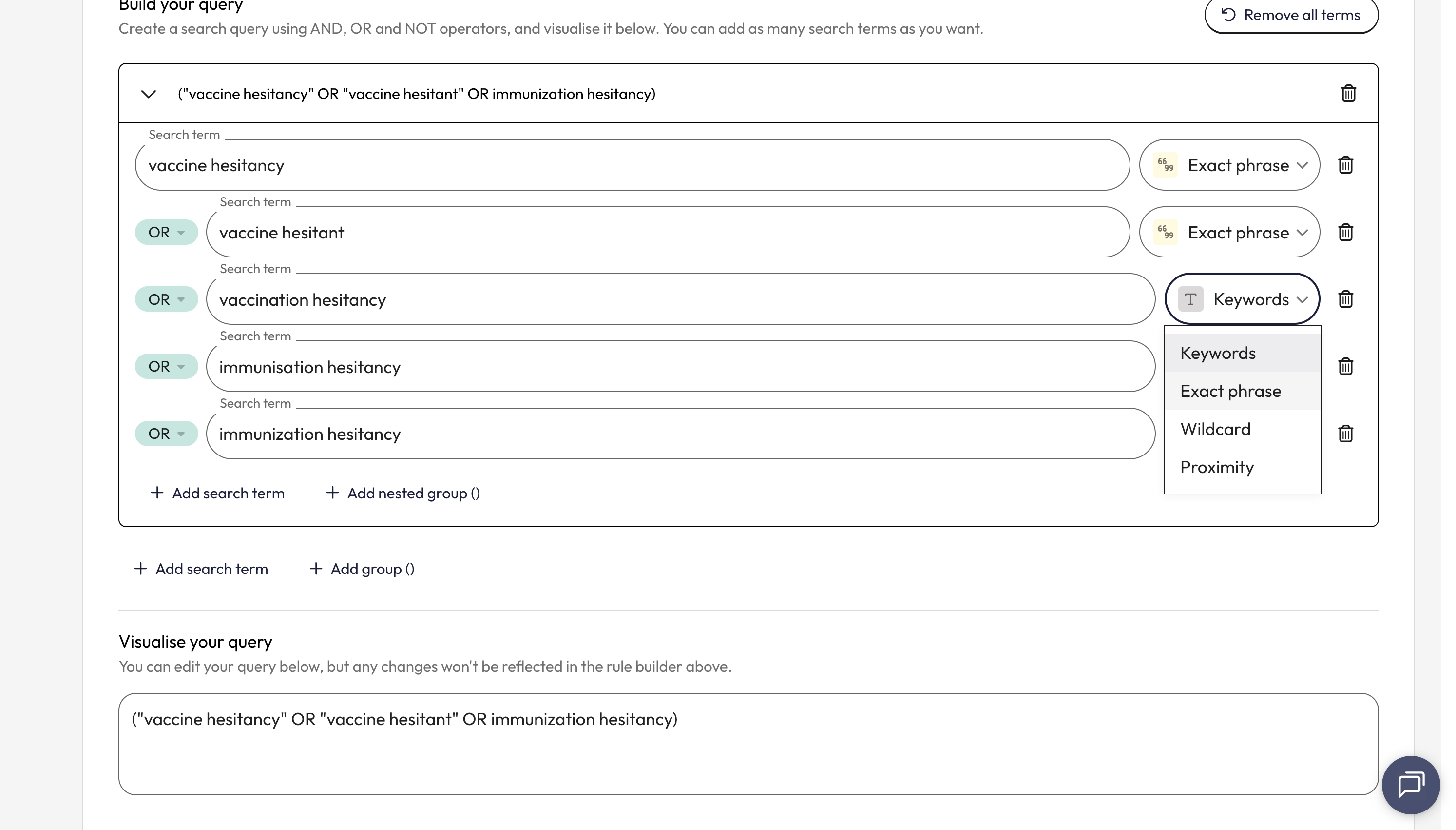 Once you have entered all your search terms use the dropdown menu to the left of the search term to apply a search strategy. In this example, we are searching for terms as exact phrases.