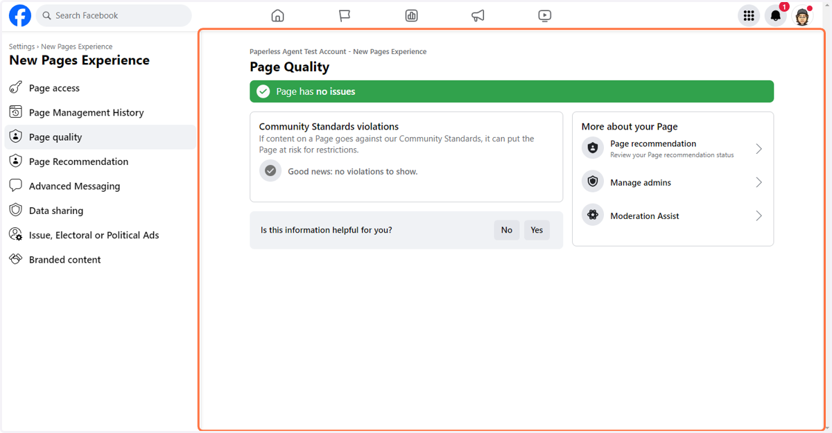 This will show your Facebook Business Page's Page Quality. In this example, the 'Page has no issues'