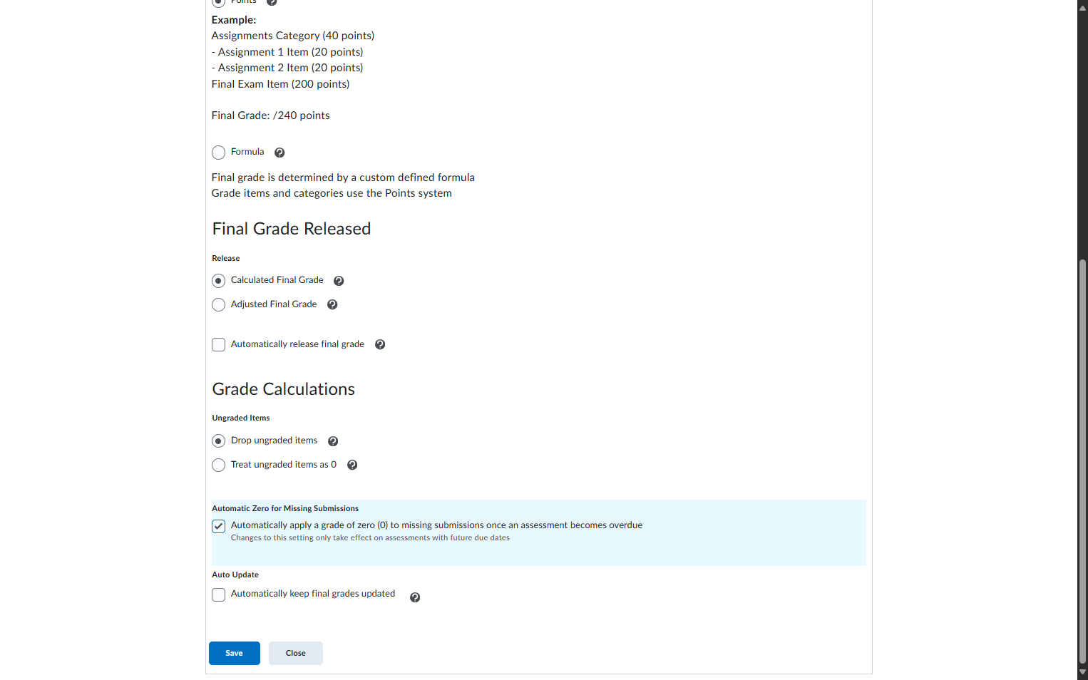 Check Automatically apply a grade of zero (0) to missing submissions once an assessment becomes overdue