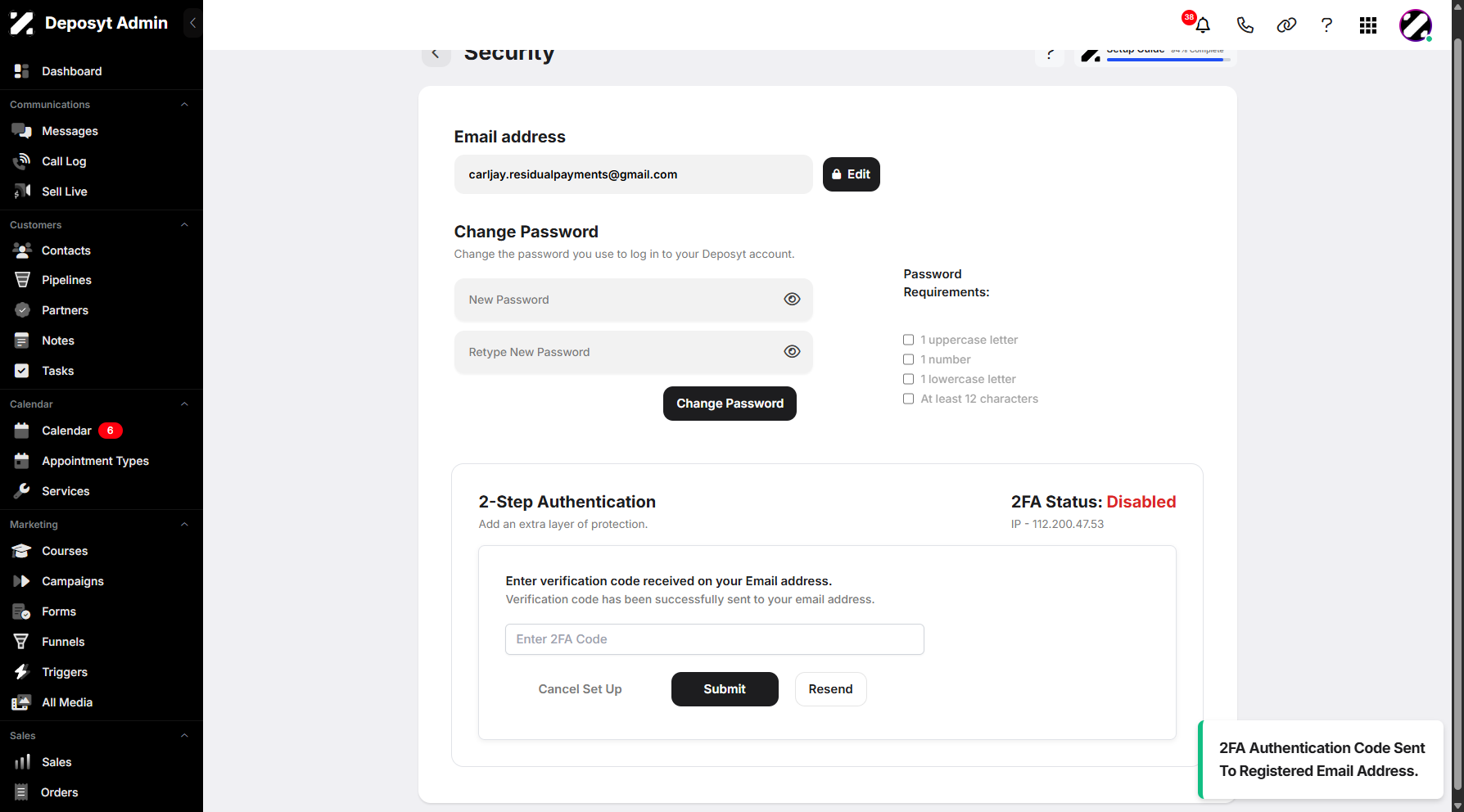Step 10: You will then be prompted to enter the 2FA code that has been sent to your email account.