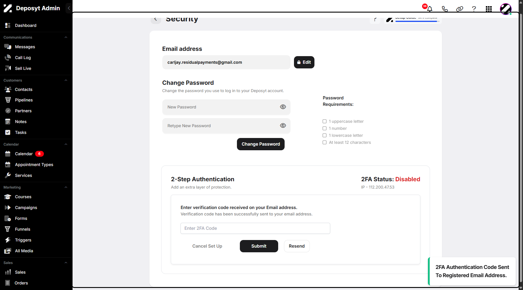 Step 10: You will then be prompted to enter the 2FA code that has been sent to your email account.